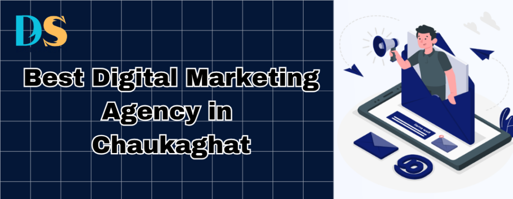 Best AI Digital Marketing Agency in Chaukaghat